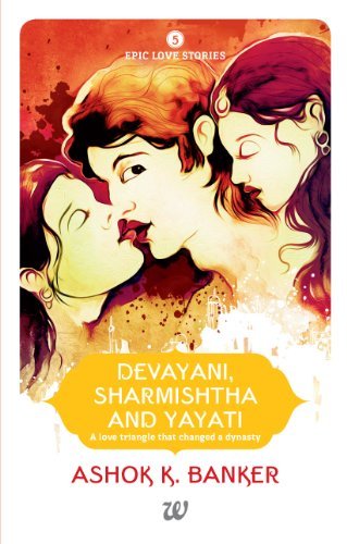 Devayani, Sharmishtha and YayatI book cover