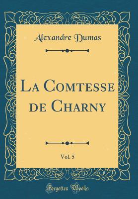 La Comtesse de Charny book cover