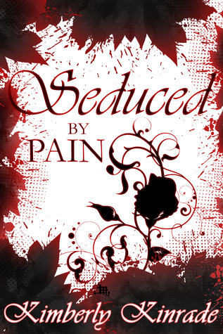 The Seduced/Rose Saga book cover 2