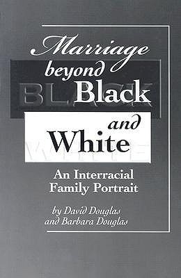 Marriage beyond Black and White book cover