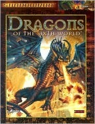 Dragons of the Sixth World book cover