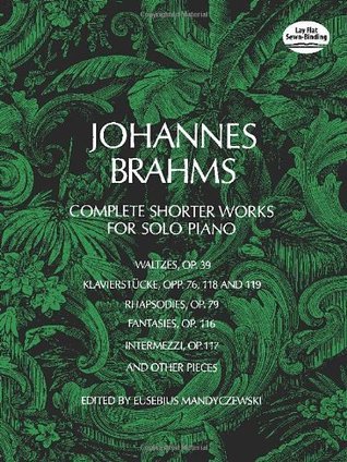 Complete Shorter Works for Solo Piano book cover