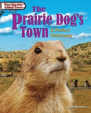 The Prairie Dog's Town book cover