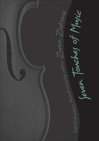 Seven Touches of Music book cover