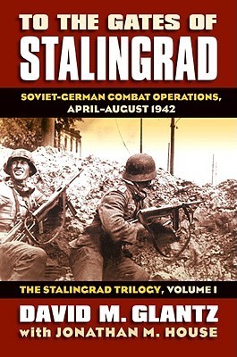 To the Gates of Stalingrad book cover