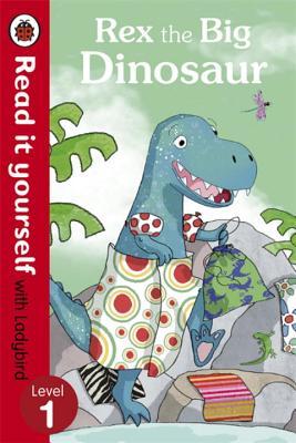 Read It Yourself Rex the Big Dinosaur (mini Hc) book cover