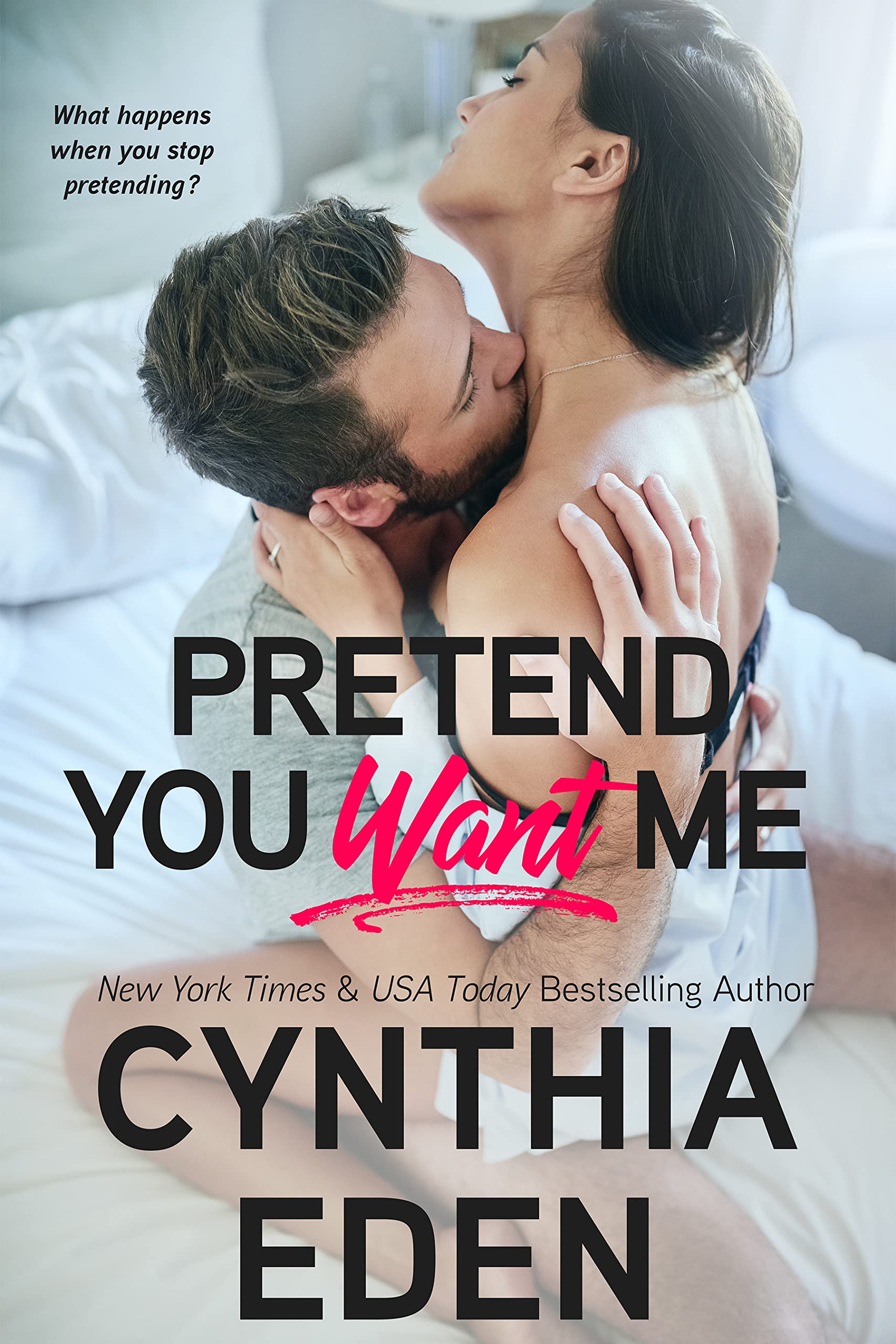Pretend You Want Me book cover