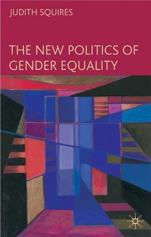 The New Politics of Gender Equality book cover