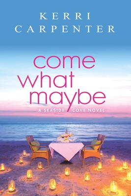 Come What Maybe book cover