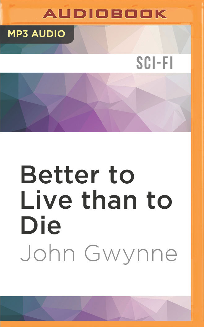 Better to Live than to Die book cover