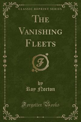 The Vanishing Fleets book cover