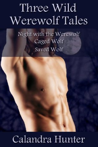 Three Wild Werewolf Tales book cover