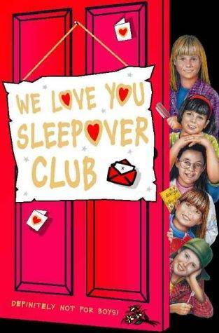 We Love You, Sleepover Club book cover