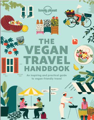Lonely Planet Vegan Travel Handbook 1 book cover