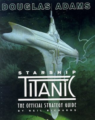 Douglas Adams' Starship Titanic book cover