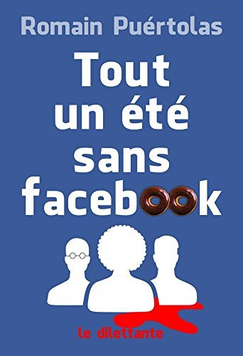 Tout un été sans facebook book cover