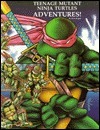 Teenage Mutant Ninja Turtles Adventures book cover