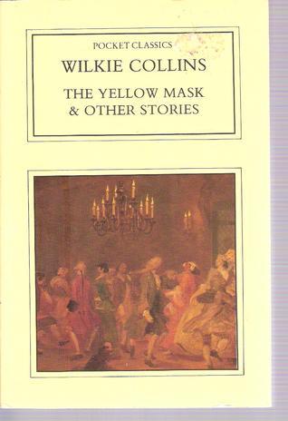 The Yellow Mask & Other Stories book cover
