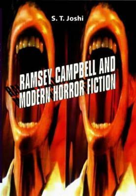 Ramsey Campbell and Modern Horror Fiction (Liverpool University Press - Liverpool Science Fiction Texts & Studies) book cover