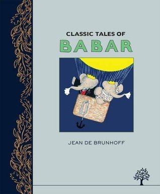 Classic Tales of Babar book cover