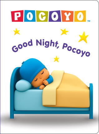 Good Night, Pocoyo (Pocoyo) (Bright & Early Board Books book cover