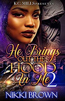 He Brings Out The Hood In Me 2 book cover