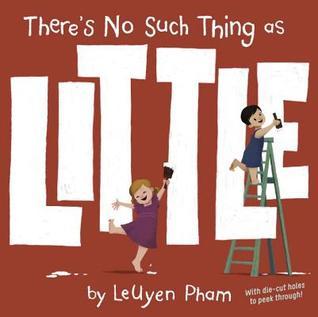 There's No Such Thing as Little book cover