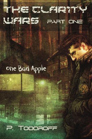 The Clar1ty Wars (1) One Bad Apple book cover