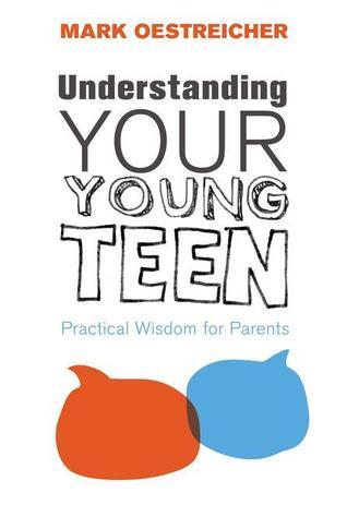 Understanding Your Young Teen book cover