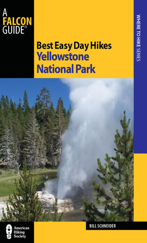 Best Easy Day Hikes Yellowstone National Park book cover