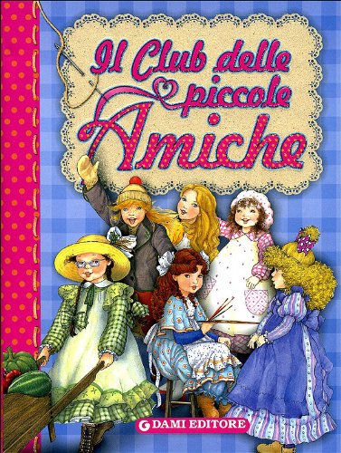 Il Club delle piccole Amiche book cover