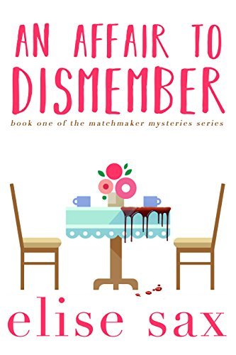 Matchmaker Mysteries book cover 1