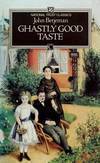 Ghastly Good Taste book cover
