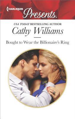 Bought to Wear the Billionaire's Ring book cover