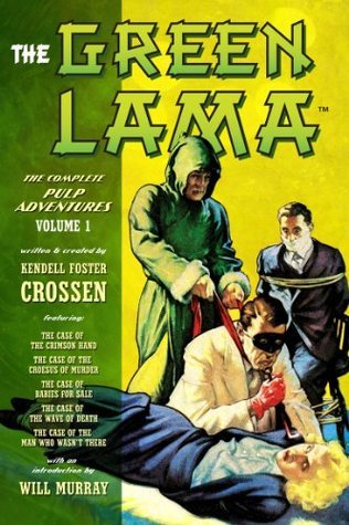 The Green Lama: The Complete Pulp Adventures book cover 1