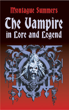 The Vampire in Lore and Legend book cover