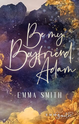 Be my Boyfriend, Adam (Be Mine 2) book cover