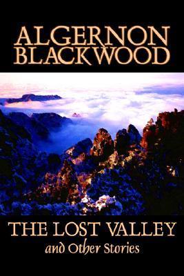 The Lost Valley and Other Stories book cover