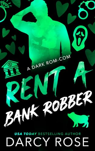 Rent a Bank Robber book cover
