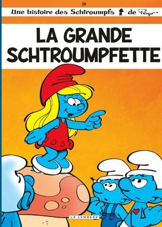 La Grande Schtroumpfette book cover