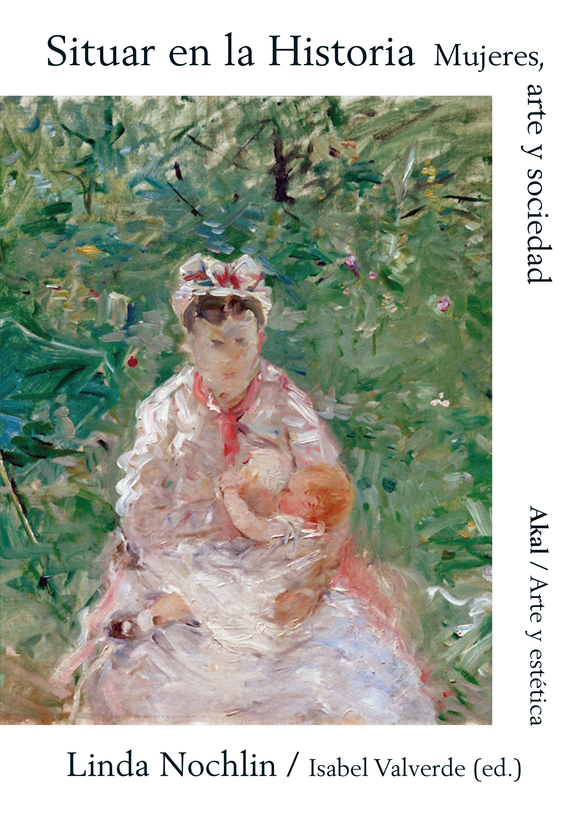 Situar en la Historia. Mujeres, Arte y Sociedad book cover