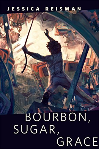 Bourbon, Sugar, Grace book cover