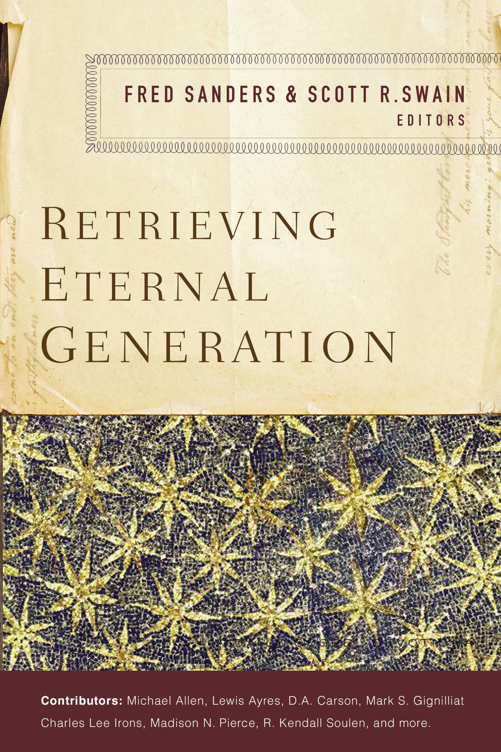 Retrieving Eternal Generation book cover