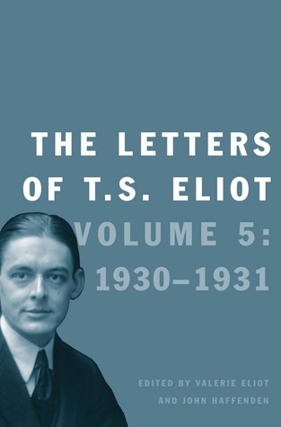 The Letters of T. S. Eliot book cover