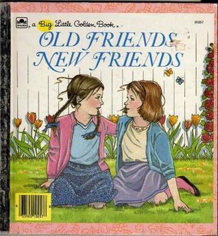 Old Friends, New Friends book cover