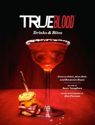 True Blood Drinks & Bites book cover