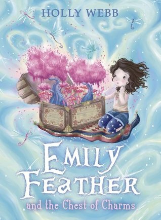 Emily Feather and the Chest of Charms book cover