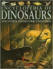 Encyclopedia of Dinosaurs and Other Prehistoric Creatures book cover