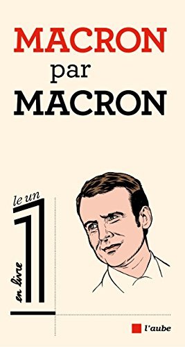 Macron par Macron (Le 1 en livre) book cover