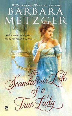 The Scandalous Life of a True Lady book cover